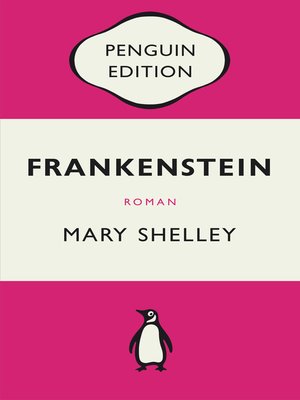 cover image of Frankenstein oder Der moderne Prometheus: Roman − Penguin Edition (Deutsche Ausgabe)